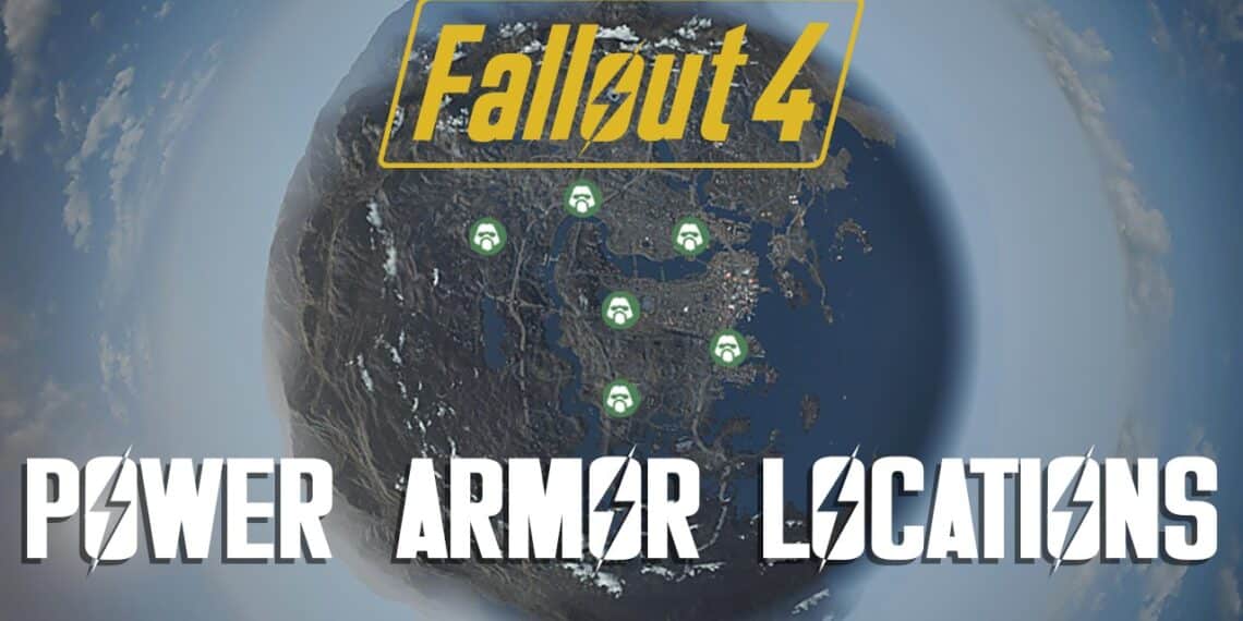 Fallout 4 power armor locations